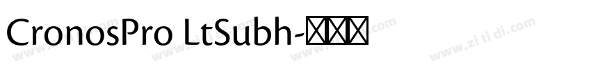 CronosPro LtSubh字体转换